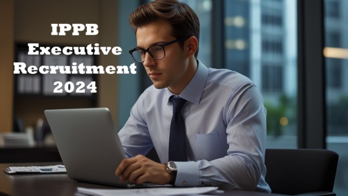 IPPB Executive Recruitment 2024