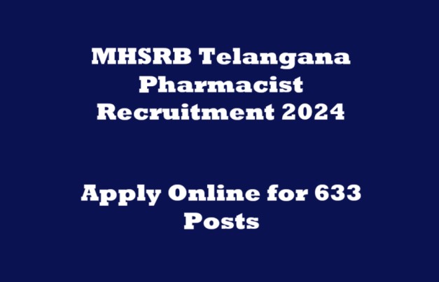 MHSRB Telangana Pharmacist Recruitment 2024