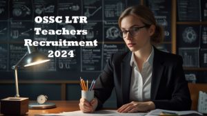 OSSC LTR Teachers Recruitment 2024