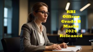 RBI Officer Grade B Marks 2024 Released